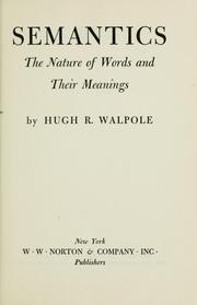 Cover of: Semantics by Walpole, Hugh R.