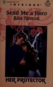 Cover of: Send Me a Hero by Rita B. Herron