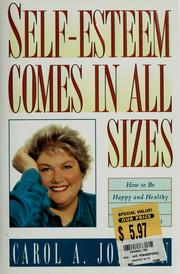 Cover of: Self-esteem comes in all sizes by Johnson, Carol