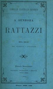 Cover of: A senhora Rattazzi by Camilo Castelo Branco