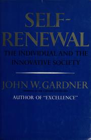 Cover of: Self-renewal by John William Gardner