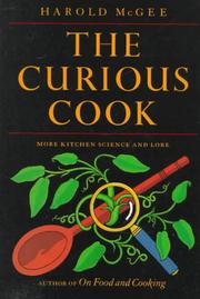 Cover of: The curious cook by Harold McGee