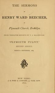 Cover of: The sermons of Henry Ward Beecher by Henry Ward Beecher