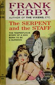 Cover of: The serpent and the staff