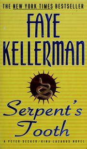 Serpent's Tooth by Faye Kellerman