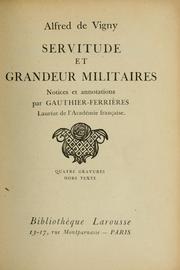 Cover of: Servitude et grandeur militaires by Alfred de Vigny