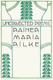 Cover of: Uncollected poems by Rainer Maria Rilke