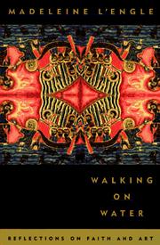Cover of: Walking on water: reflections on faith and art
