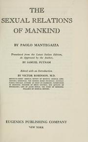 Cover of: The sexual relations of mankind by Paolo Mantegazza