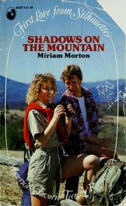 Cover of: Shadows on the mountain by Miriam Morton
