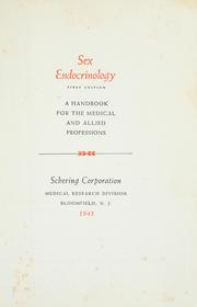 Cover of: Sex endocrinology: A handbook for the medical and allied professions.