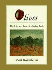 Cover of: Olives: The Life and Lore of a Noble Fruit