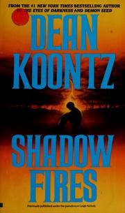 Cover of: Shadowfires by Dean Koontz.