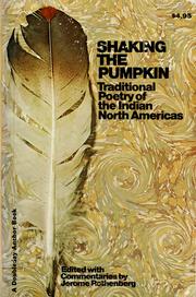 Cover of: Shaking the pumpkin by Jerome Rothenberg