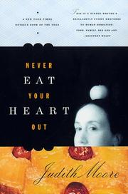 Cover of: Never Eat Your Heart Out