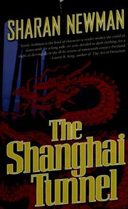 Cover of: The Shanghai Tunnel