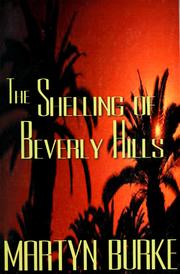 Cover of: The shelling of Beverly Hills