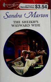 Cover of: The Sheikh's Wayward Wife by Sandra Marton