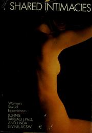 Cover of: Shared Intimacies: women's sexual experiences