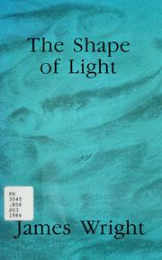 Cover of: The shape of light