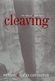 Cleaving by Dennis Covington, Vicki Covington