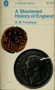 Cover of: A Shortened History of England by George Macaulay Trevelyan
