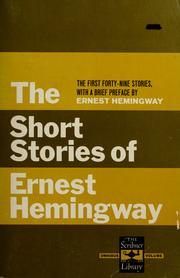 Cover of: The short stories of Ernest Hemingway.