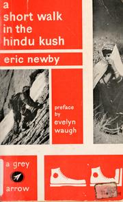 Cover of: A short walk in the Hindu Kush by Eric Newby