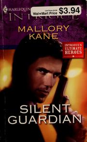 Cover of: Silent guardian by Mallory Kane