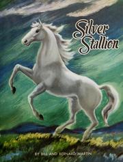 Cover of: Silver stallion by Bill Martin Jr.