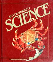 Silver Burdett science by G. Mallinson, J. Mallinson, C. Smallwood, George G. Mallinson, Jacqueline B. Mallinson