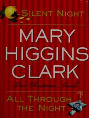 Cover of: Silent night. by Mary Higgins Clark