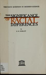 Cover of: The significance of racial differences. by G. M. Morant