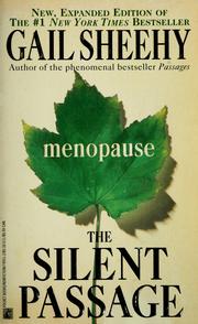 Cover of: The silent passage by Gail Sheehy