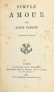 Cover of: Simple amour. by Louis Ulbach