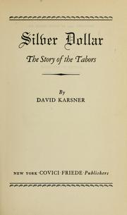 Cover of: Silver Dollar: the story of the Tabors