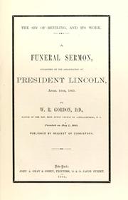 Cover of: sin of reviling, and its work: a funeral sermon, occasioned by the assassination of President Lincoln, April 14th, 1865