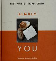 Cover of: Simply you by Sharon Hanby-Robie