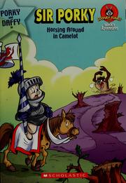 Cover of: Sir Porky: horsing around in Camelot