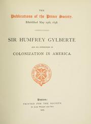Cover of: Sir Humfrey Gylberte and his enterprise of colonization in America. | Carlos Slafter