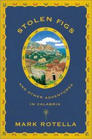 Cover of: Stolen Figs: And Other Adventures in Calabria