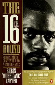 The sixteenth round by Rubin Carter