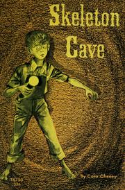 Cover of: Skeleton Cave by Cora Cheney