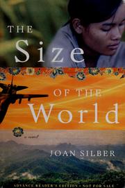 Cover of: The size of the world: a novel