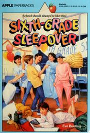 Cover of: Sixth-Grade Sleepover. by Eve Bunting