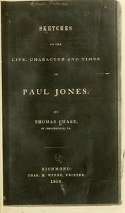 Cover of: Sketches of the life, character and times of Paul Jones.