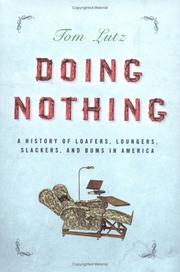 Cover of: Doing nothing | Tom Lutz