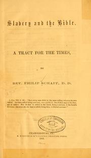 Cover of: Slavery and the Bible.: A tract for the times.
