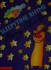 Cover of: Sleepytime rhyme by Remy Charlip