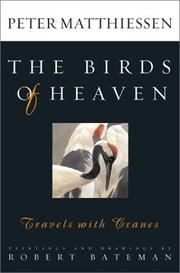 Cover of: The Birds of Heaven: Travels with Cranes